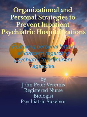 cover image of Organizational and Personal Strategies to Prevent Inpatient Psychiatric Hospitalizations